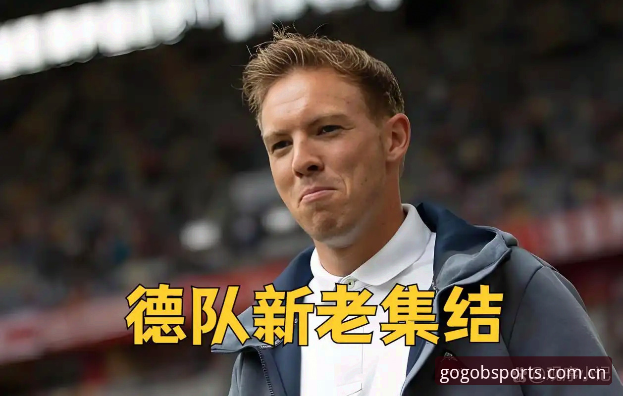 德国队世界杯大名单最新动态：诺伊尔时隔两年回归，18岁新星卡尔入选